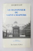 LE BATONNIER DU SAINT-CHAPITRE . Jacques Lot 