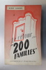 LE RETOUR DES 200 FAMILLES. Henry Coston