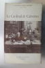 LE CARDINAL DE CABRIERES. Chanoine Marcel Bruyère