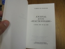 Journal dun "réactionnaire": 6 février 1934-10 mai 1981
. Du Chastain, Gabriel
