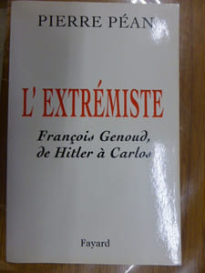 L'EXTREMISTE François Genoud, de Hitler à Carlos