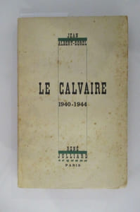 LE CALVAIRE. 1940-1944