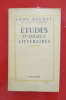 ETUDES ET MILIEUX LITTERAIRES . Léon Daudet 