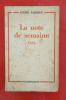LA NOTE DE SEMAINE -1936-. André Tardieu