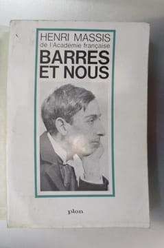 BARRÈS ET NOUS. Henri Massis
