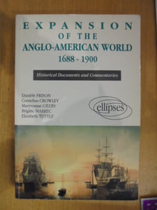 Expansion of the Anglo-American World, 1688-1900
