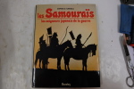 Les Samouraïs, Les seigneurs japonais de la guerre. Stephen R. Turnbull