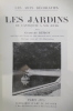 LES JARDINS de L'ANTIQUITE à NOS JOURS.. Georges Rémon