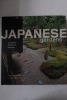 Japanese gardens: Tranquility, Simplicity, Harmony. Geeta Mehta; Kimie Tada; Murata Noboru