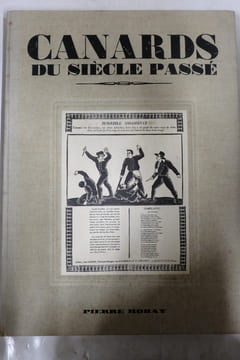 Canards du siècle passé. SÉGUIN, Jean-Pierre