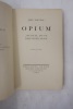 Opium . Jean Cocteau 