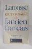 DICTIONNAIRE DE L'ANCIEN FRANCAIS. Le Moyen-Age.. Collectif