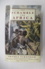 THE SCRAMBLE FOR AFRICA.. Thomas Pakenham