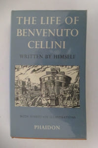 THE LIFE OF BENVENUTO CELLINI.