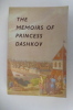 THE MEMOIRS OF PRINCESS DASHKOV.. Kyril Fitzlyon