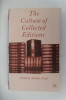 THE CULTURE OF COLLECTED EDITIONS. . Andrew Nash