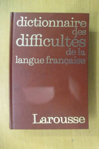 DICTIONNAIRE DES DIFFICULTES DE LA LANGUE FRANCAISE