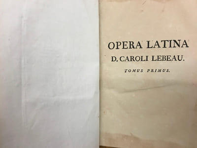 Opera Latina D. Caroli Lebeau - 4 tomes