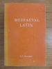 Mediaeval Latin.. Harrington k.p.