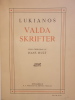 VALDA SKRIFTER.. Lukianos / Hans Hult