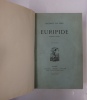 Euripide nouvelle traduction. Leconte de Lisle - Euripide