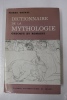 Dictionnaire de la mythologie grecque et romaine. Pierre Grimal