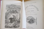 LES VOYAGES EXTRAORDINAIRES. MICHEL STROGOFF – MOSCOU – IRKOUTSK Suivi de UN DRAME AU MEXIQUE. Jules Verne