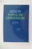 POINT DE LENDEMAIN.. Denon