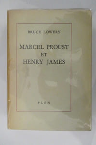 MARCEL PROUST ET HENRY JAMES. Une confrontation.