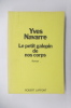 LE PETIT GALOPIN DE NOS CORPS.. Yves Navarre