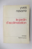 LE JARDIN D'ACCLIMATATION. . Yves Navarre