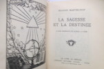 LA SAGESSE ET LA DESTINEE. 31 bois originaux de Alfred Latour.. Maurice Maeterlinck