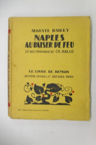 NAPLES AU BAISER DE FEU. 30 bois originaux de Ch. Hallo.