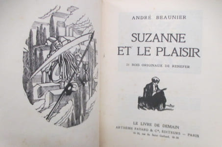 SUZANNE ET LE PLAISIR. 31 bois originaux de Renefer.