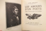 LES AMOURS D'UN POETE. Dessins de Victor Hugo gravés sur bois par Beltrand.. Louis Barthou