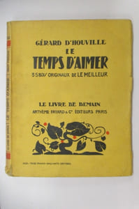 LE TEMPS D'AIMER. 35 bois originaux de Le Meilleur.