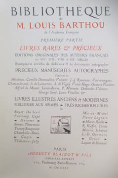 BIBLIOTHEQUE de M. LOUIS BARTHOU. Première partie : LIVRES RARES ET PRECIEUX.. Louis Barthou