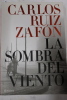 La sombra del viento. Carlos Ruiz Zafón