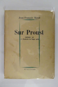 SUR PROUST remarques sur "A la recherche du temps perdu". Jean-François Revel