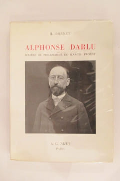 ALPHONSE DARLU. MAITRE DE PHILOSOPHIE DE MARCEL PROUST.. H. Bonnet