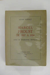 MARCEL PROUST DE 1907 A 1914 (essai de biographie critique)
