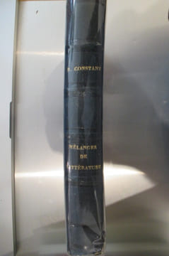 MELANGES de LITTERATURE et de POLITIQUE. Editions Originale.. Benjamin Constant