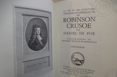 La vie et les Aventures étranges et surprenantes de ROBINSON CRUSOE. En 3 tomes.