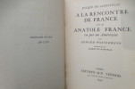 A LA RENCONTRE DE FRANCE suivi de ANATOLE FRANCE vu par un Américain.. Jacques de Lacretelle / Edward Wassermann