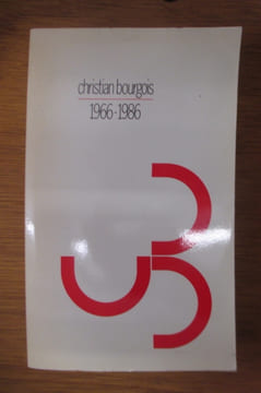 CHRISTIAN BOURGOIS 1966-1986. Christian Bourgois
