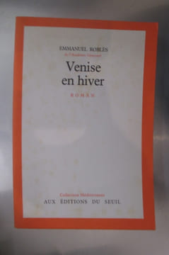 VENISE EN HIVER. Emmanuel Roblès