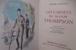 LES CARNETS DU MAJOR THOMPSON. Pierre Daninos - Walter Goetz (Illustrations) - Major Thompson (collaboration)