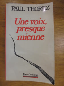 UNE VOIX, PRESQUE MIENNE