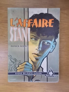 L'AFFAIRE STANI. Patrick Robin