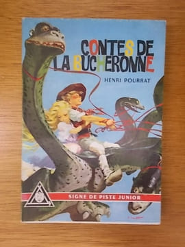 CONTES DE LA BUCHERONNE. Henri Pourrat